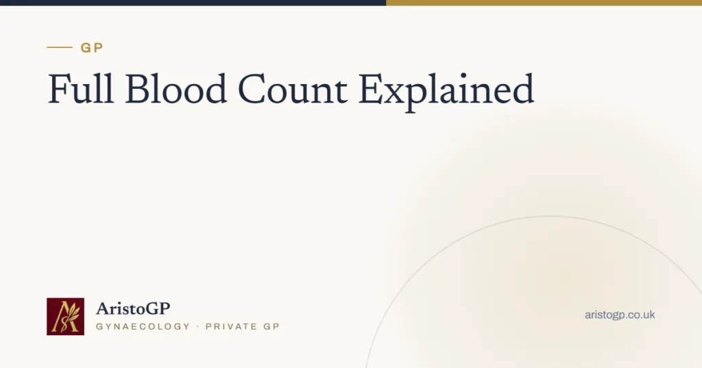 Full Blood Count Explained