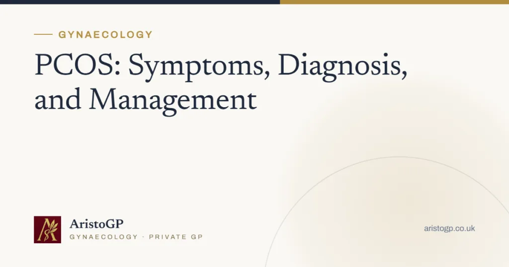 PCOS: Symptoms, Diagnosis, and Management