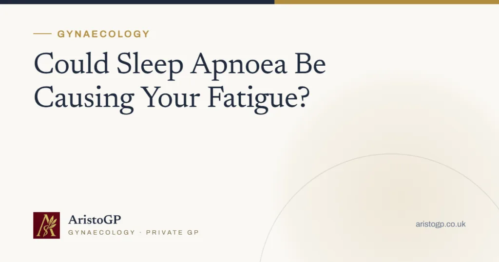 Could Sleep Apnoea Be Causing Your Fatigue?